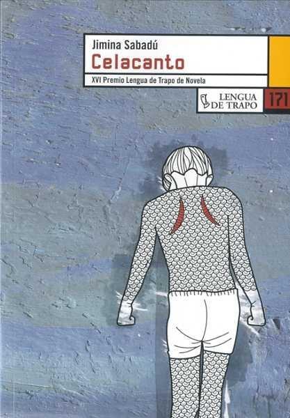 CELACANTO | 9788483810880 | SABADÚ, JIMINA | Galatea Llibres | Librería online de Reus, Tarragona | Comprar libros en catalán y castellano online