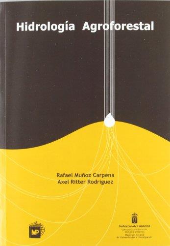 HIDROLOGIA AGROFORESTAL | 9788484762454 | MUÑOZ CARPENA, RAFAEL | Galatea Llibres | Llibreria online de Reus, Tarragona | Comprar llibres en català i castellà online