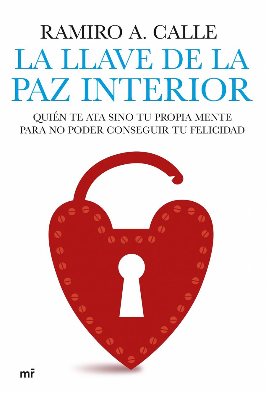 LLAVE DE LA PAZ INTERIOR, LA | 9788427035836 | CALLE, RAMIRO | Galatea Llibres | Llibreria online de Reus, Tarragona | Comprar llibres en català i castellà online