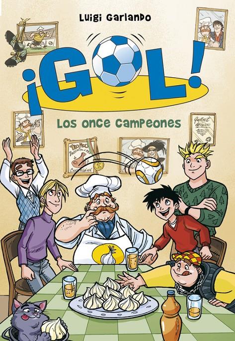 LOS ONCE CAMPEONES GOL! 33 | 9788490434505 | GARLANDO, LUIGI | Galatea Llibres | Llibreria online de Reus, Tarragona | Comprar llibres en català i castellà online