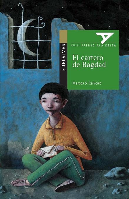 CARTERO DE BAGDAD, EL | 9788426366252 | CALVEIRO, MARCOS S. (1968- ) | Galatea Llibres | Llibreria online de Reus, Tarragona | Comprar llibres en català i castellà online