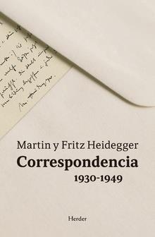 CORRESPONDENCIA 1930-1949 | 9788425438837 | MARTIN Y FRITZ HEIDEGGER | Galatea Llibres | Llibreria online de Reus, Tarragona | Comprar llibres en català i castellà online