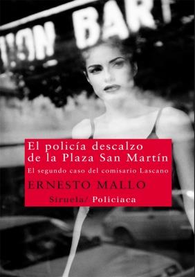 POLICÍA DESCALZO DE LA PLAZA SAN MARTÍN | 9788498416121 | MALLO, ERNESTO | Galatea Llibres | Llibreria online de Reus, Tarragona | Comprar llibres en català i castellà online