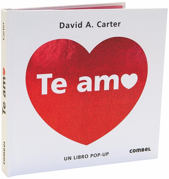 TE AMO | 9788491012801 | CARTER, DAVID A. | Galatea Llibres | Llibreria online de Reus, Tarragona | Comprar llibres en català i castellà online