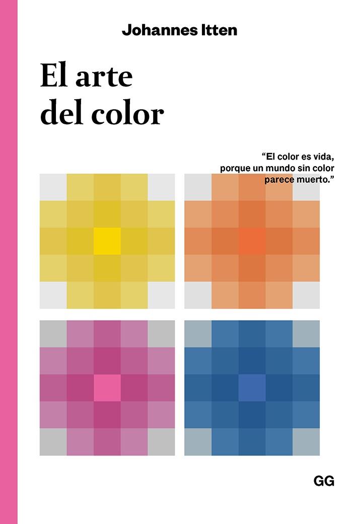 EL ARTE DEL COLOR | 9788425232848 | ITTEN, JOHANNES | Galatea Llibres | Llibreria online de Reus, Tarragona | Comprar llibres en català i castellà online