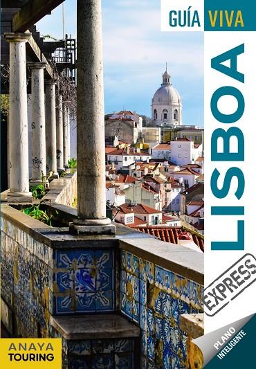 LISBOA GUIA VIVA EXPRESS 2017 | 9788499359267 | VáZQUEZ SOLANA, GONZALO | Galatea Llibres | Llibreria online de Reus, Tarragona | Comprar llibres en català i castellà online