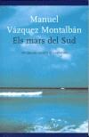 MARS DEL SUD, ELS | 9788497081283 | VAZQUEZ MONTALBAN, MANUEL | Galatea Llibres | Llibreria online de Reus, Tarragona | Comprar llibres en català i castellà online