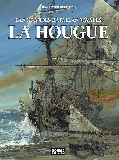 LAS GRANDES BATALLAS NAVALES 10. LA HOUGUE | 9788467944648 | DELITTE, JEAN-YVES | Galatea Llibres | Librería online de Reus, Tarragona | Comprar libros en catalán y castellano online