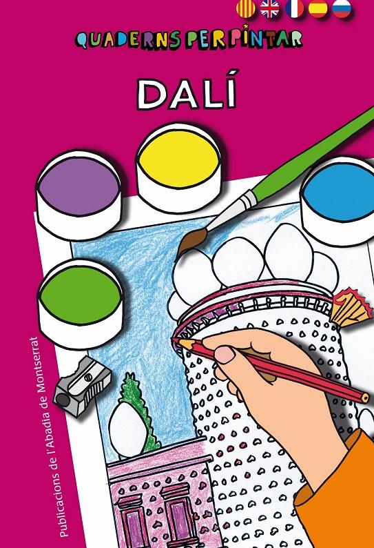 QUADERNS PER PINTAR. DALÍ | 9788498836066 | GINESTA CLAVELL, MONTSERRAT | Galatea Llibres | Llibreria online de Reus, Tarragona | Comprar llibres en català i castellà online