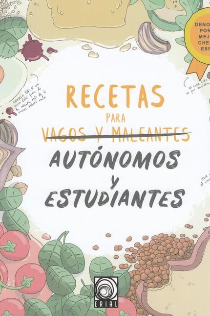 RECETAS PARA AUTÓNOMOS Y ESTUDIANTES | 9788494958403 | LLOPIS SANCHIS, EVA | Galatea Llibres | Llibreria online de Reus, Tarragona | Comprar llibres en català i castellà online