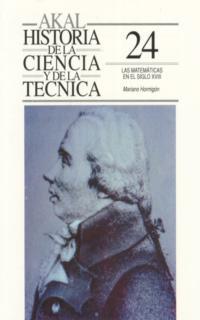 MATEMATICAS EN EL SIGLO XVIII,LAS   (DIP) | 9788446002963 | HORMIGON, MARIANO | Galatea Llibres | Llibreria online de Reus, Tarragona | Comprar llibres en català i castellà online