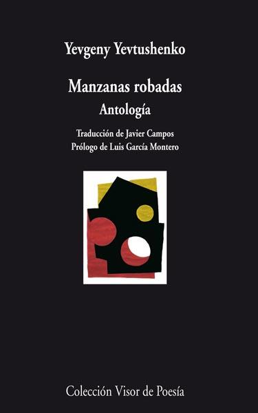 MANZANAS ROBADAS | 9788498957754 | YEVTUSHENKO, YEVGENY | Galatea Llibres | Llibreria online de Reus, Tarragona | Comprar llibres en català i castellà online