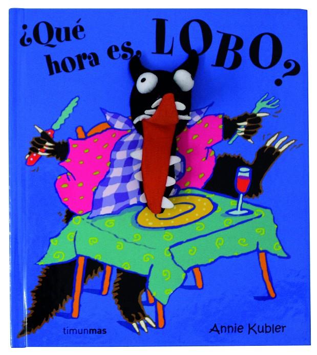 QUE HORA ES LOBO? | 9788408063087 | KUBLER, ANNIE | Galatea Llibres | Llibreria online de Reus, Tarragona | Comprar llibres en català i castellà online