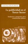 PUBLICIDAD EN EL TERCER SECTOR, LA | 9788474266801 | BENET, VICENTE J. | Galatea Llibres | Llibreria online de Reus, Tarragona | Comprar llibres en català i castellà online