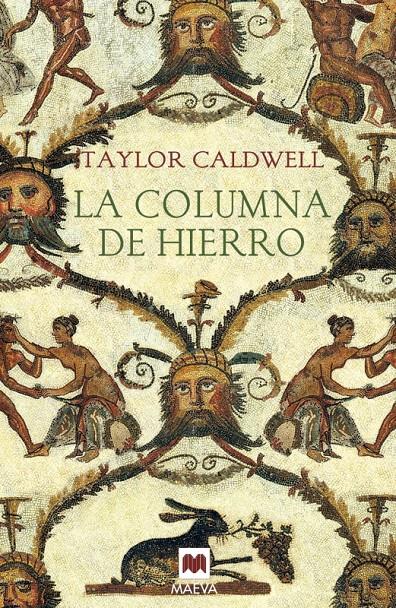 LA COLUMNA DE HIERRO | 9788415893110 | CALDWELL, TAYLOR | Galatea Llibres | Librería online de Reus, Tarragona | Comprar libros en catalán y castellano online