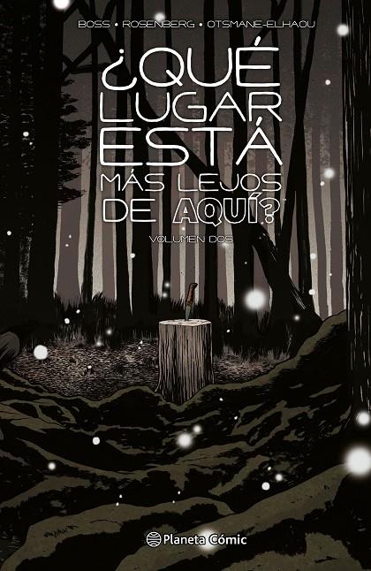 QUÉ LUGAR ESTÁ MÁS LEJOS DE AQUÍ? 2 | 9788411611619 | BOSS, TYLER/ROSENBERG, MATTHEW | Galatea Llibres | Llibreria online de Reus, Tarragona | Comprar llibres en català i castellà online