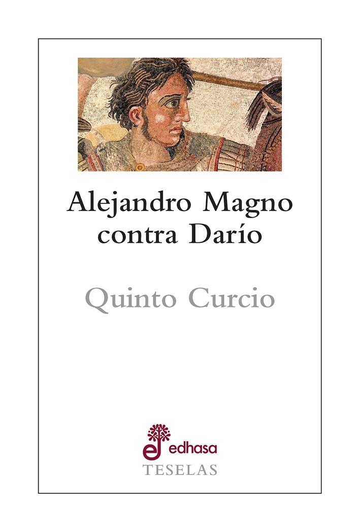 ALEJANDRO MAGNO CONTRA DARÍO | 9788435023122 | QUINTO CURCIO | Galatea Llibres | Llibreria online de Reus, Tarragona | Comprar llibres en català i castellà online