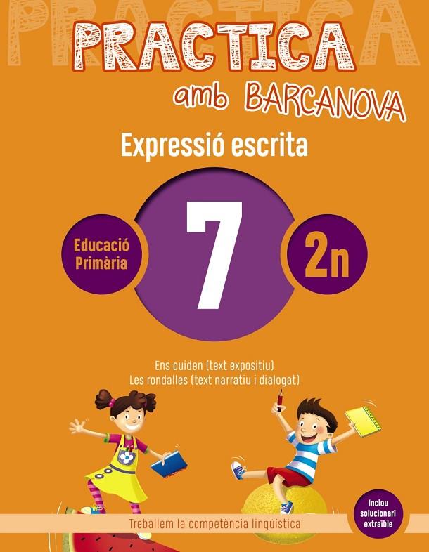 PRACTICA AMB BARCANOVA EXPRESSIÓ ESCRITA 7 | 9788448948269 | CAMPS, MONTSERRAT/ALMAGRO, MARIBEL/GONZÁLEZ, ESTER/PASCUAL, CARME | Galatea Llibres | Librería online de Reus, Tarragona | Comprar libros en catalán y castellano online