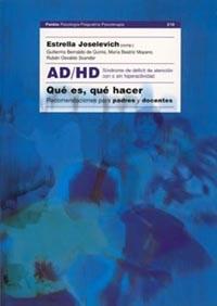 AD/HD QUE ES QUE HACER | 9789501234527 | JOSELEVICH, ESTRELLA | Galatea Llibres | Llibreria online de Reus, Tarragona | Comprar llibres en català i castellà online