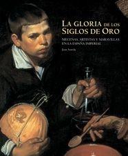 GLORIA DE LOS SIGLOS DE ORO, LA | 9788497853019 | SUREDA, JUAN | Galatea Llibres | Llibreria online de Reus, Tarragona | Comprar llibres en català i castellà online