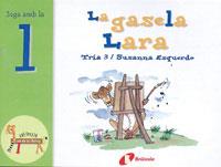 GASELA LARA, LA | 9788483041970 | ESQUERDO, SUSANNA | Galatea Llibres | Llibreria online de Reus, Tarragona | Comprar llibres en català i castellà online