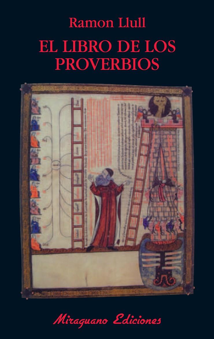 LIBRO DE LOS PROVERBIOS, EL | 9788478133734 | LLULL, RAMÓN | Galatea Llibres | Llibreria online de Reus, Tarragona | Comprar llibres en català i castellà online