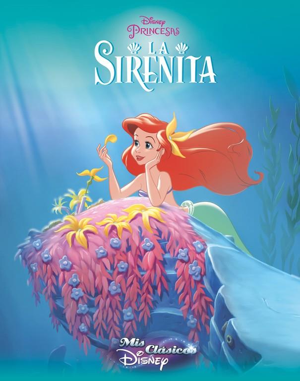 LA SIRENITA (MIS CLÁSICOS DISNEY) | 9788416548194 | Galatea Llibres | Llibreria online de Reus, Tarragona | Comprar llibres en català i castellà online