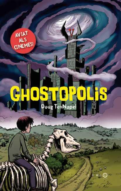 GHOSTOPOLIS | 9788499327914 | TENNAPEL, DOUG | Galatea Llibres | Llibreria online de Reus, Tarragona | Comprar llibres en català i castellà online