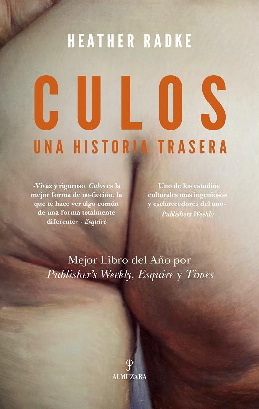 CULOS: UNA HISTORIA TRASERA | 9788410523784 | RADKE, HEATHER | Galatea Llibres | Llibreria online de Reus, Tarragona | Comprar llibres en català i castellà online