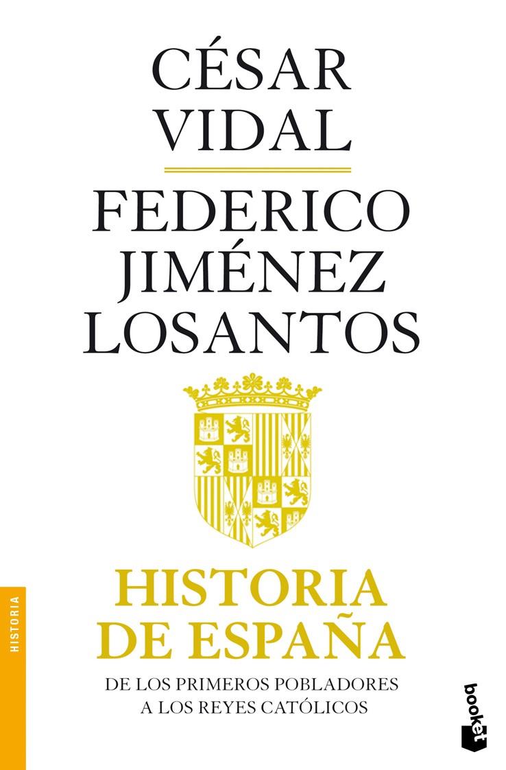 HISTORIA DE ESPAÑA | 9788408101239 | JIMENEZ LOSANTOS, FEDERICO | Galatea Llibres | Librería online de Reus, Tarragona | Comprar libros en catalán y castellano online