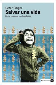 SALVAR UNA VIDA | 9788492946440 | SINGER, PETER | Galatea Llibres | Librería online de Reus, Tarragona | Comprar libros en catalán y castellano online