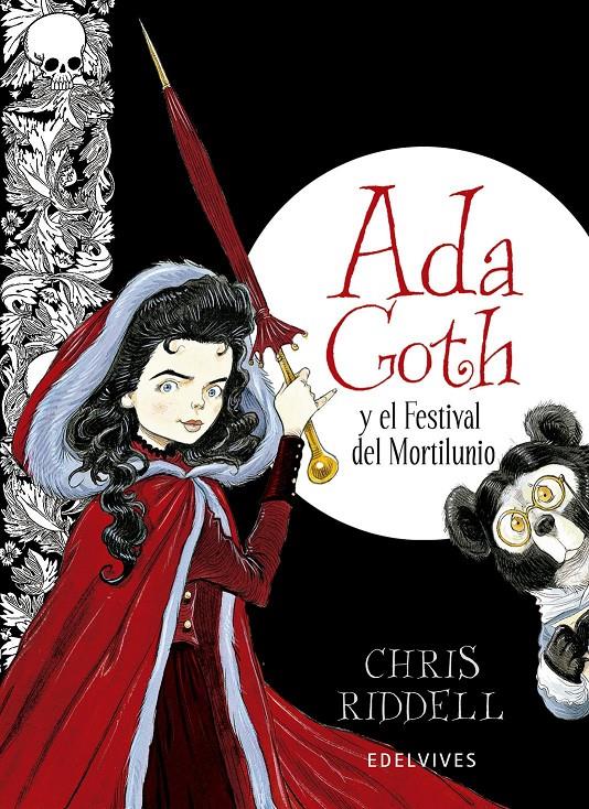 ADA GOTH Y EL FESTIVAL DEL MORTILUNIO | 9788426387905 | RIDDELL, CHRIS | Galatea Llibres | Llibreria online de Reus, Tarragona | Comprar llibres en català i castellà online