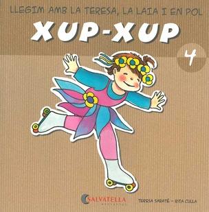 XUP-XUP 4 | 9788484125723 | SABATÉ RODIÉ, TERESA | Galatea Llibres | Llibreria online de Reus, Tarragona | Comprar llibres en català i castellà online