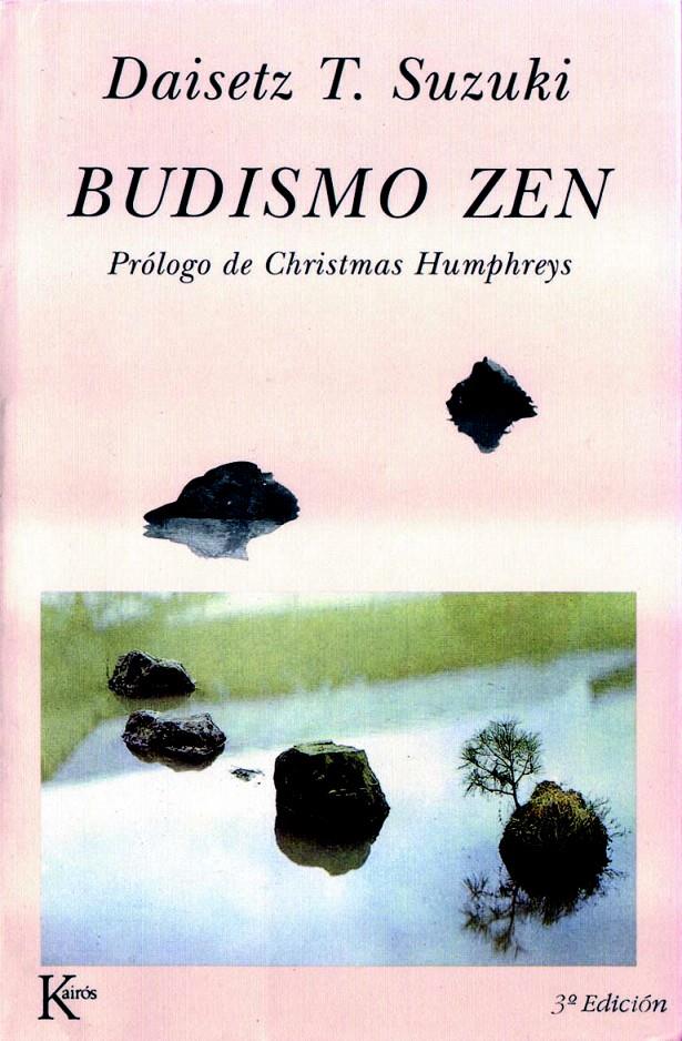 BUDISMO ZEN | 9788472452756 | SUZUKI, DAISETZ T. SUZUKI | Galatea Llibres | Llibreria online de Reus, Tarragona | Comprar llibres en català i castellà online