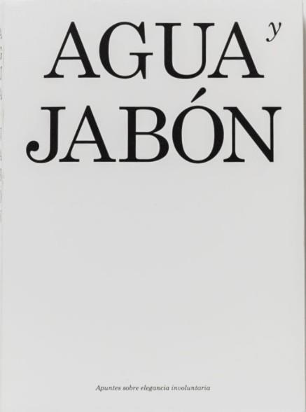 AGUA Y JABÓN | 9788412149548 | DOMÍNGUEZ RIEZU, MARTA | Galatea Llibres | Llibreria online de Reus, Tarragona | Comprar llibres en català i castellà online