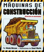 MÁQUINAS DE CONSTRUCCIÓN | 9788428535649 | MCLEAN, WENDY | Galatea Llibres | Librería online de Reus, Tarragona | Comprar libros en catalán y castellano online