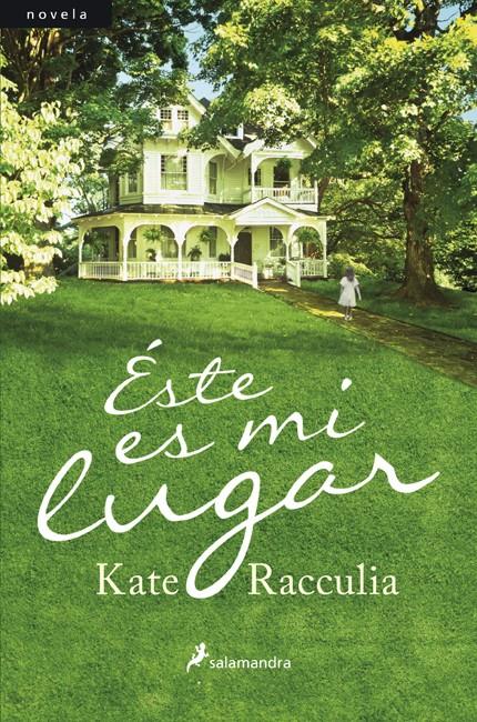 ÉSTE ES MI LUGAR | 9788498384628 | RACCULIA, KATE | Galatea Llibres | Llibreria online de Reus, Tarragona | Comprar llibres en català i castellà online