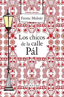 LOS CHICOS DE LA CALLE PÁL | 9788412804621 | MOLNÁR, FERENC | Galatea Llibres | Llibreria online de Reus, Tarragona | Comprar llibres en català i castellà online