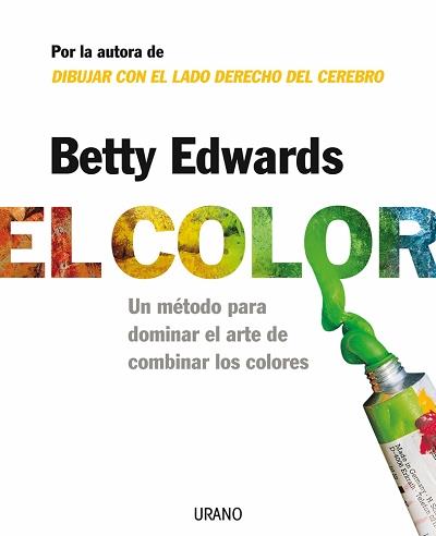 COLOR, EL | 9788479536282 | EDWARDS, BETTY | Galatea Llibres | Llibreria online de Reus, Tarragona | Comprar llibres en català i castellà online