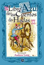 LIBRO AZUL DE LOS CUENTOS DE HADAS II | 9788488066787 | LANG, ANDREW | Galatea Llibres | Llibreria online de Reus, Tarragona | Comprar llibres en català i castellà online