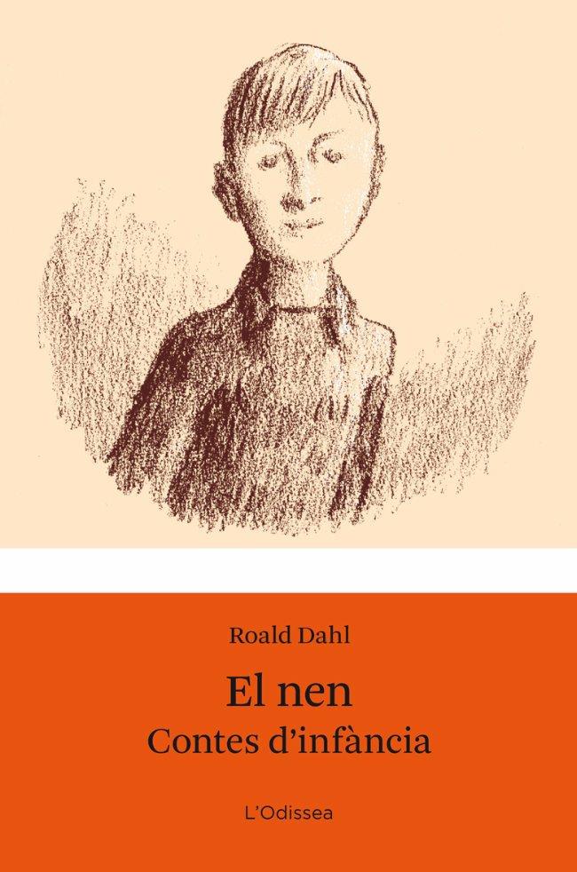 NEN, EL. CONTES D'INFANCIA | 9788499322940 | DAHL, ROALD | Galatea Llibres | Llibreria online de Reus, Tarragona | Comprar llibres en català i castellà online