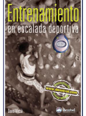 ENTRENAMIENTO EN ESCALADA DEPORTIVA | 9788496192546 | MACVIA, DAVID | Galatea Llibres | Llibreria online de Reus, Tarragona | Comprar llibres en català i castellà online