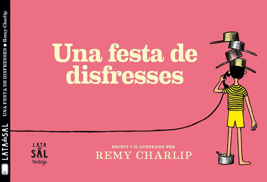 UNA FESTA DE DISFRESSES | 9788494918216 | CHARLIP, REMY | Galatea Llibres | Llibreria online de Reus, Tarragona | Comprar llibres en català i castellà online