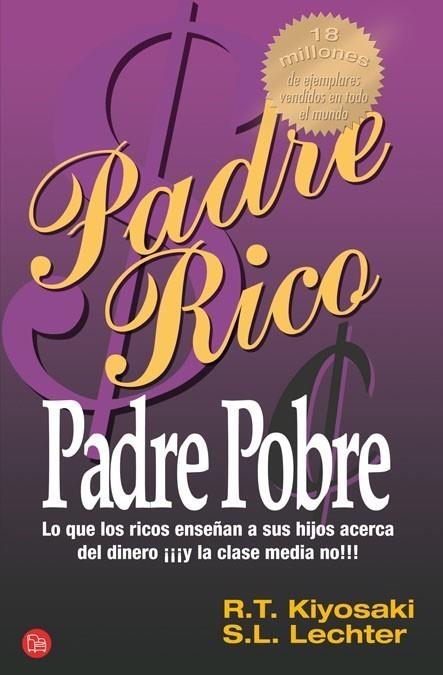 PADRE RICO PADRE POBRE | 9788466317702 | KIYOSAKI, ROBERT T./LECHTER S. L. | Galatea Llibres | Llibreria online de Reus, Tarragona | Comprar llibres en català i castellà online