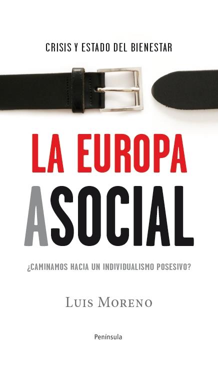 LA EUROPA ASOCIAL | 9788499421698 | MORENO, LUIS | Galatea Llibres | Librería online de Reus, Tarragona | Comprar libros en catalán y castellano online