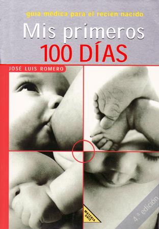 MIS PRIMEROS 100 DIAS | 9788426131621 | ROMERO, JOSE LUIS | Galatea Llibres | Llibreria online de Reus, Tarragona | Comprar llibres en català i castellà online