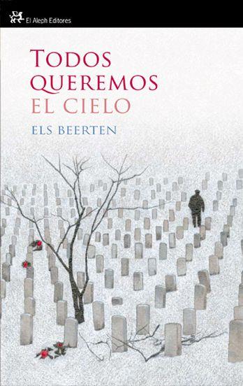 TODOS QUEREMOS EL CIELO | 9788476699607 | BEERTREN, ELS | Galatea Llibres | Llibreria online de Reus, Tarragona | Comprar llibres en català i castellà online