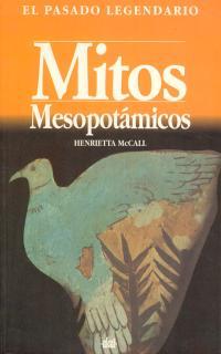 MITOS MESOPOTAMICOS | 9788446003465 | MC CALL HENRIETTA | Galatea Llibres | Llibreria online de Reus, Tarragona | Comprar llibres en català i castellà online