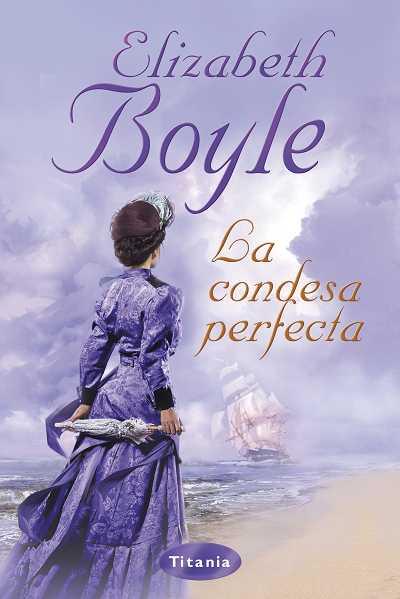 LA CONDESA PERFECTA | 9788492916221 | BOYLE, ELIZABETH | Galatea Llibres | Llibreria online de Reus, Tarragona | Comprar llibres en català i castellà online