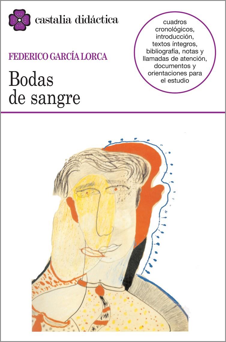 BODAS DE SANGRE | 9788470398209 | GARCIA LORCA, FEDERICO | Galatea Llibres | Llibreria online de Reus, Tarragona | Comprar llibres en català i castellà online